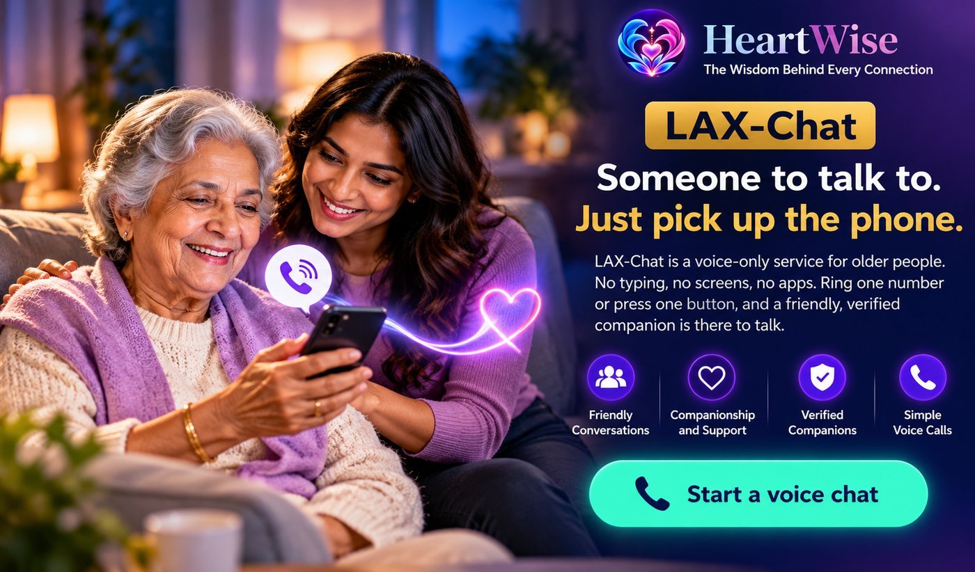 A smiling older woman holding a phone while her daughter sits beside her and smiles. The words read: LAX-Chat, someone to talk to, just pick up the phone.